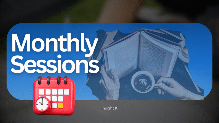 Monthly Session - Insight It